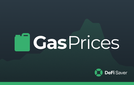 DeFi Saver Gas Prices Extension Preview image 0