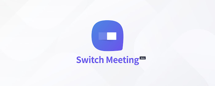 [BETA] Switch Meeting marquee promo image