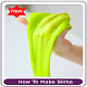 Download How To Make Slime For PC Windows and Mac 1.0.0