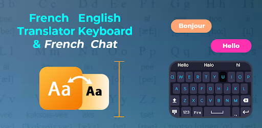 French English Translator Keyboard French Chat التطبيقات على Google Play