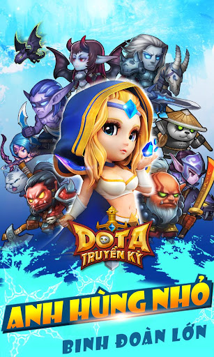 DoTa Truyền Kỳ- Bản LOL Mobile