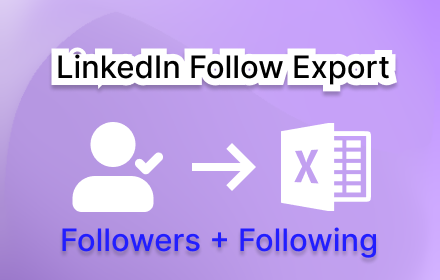 Follow Export for LinkedIn™️ small promo image