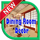 Download Dining Room Decor For PC Windows and Mac 1.0