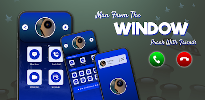 The Man from The Window Call for Android - Free App Download