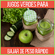 Download Jugos verdes para bajar de peso For PC Windows and Mac