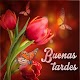 Download Buenas Tardes con Flores For PC Windows and Mac 1.0