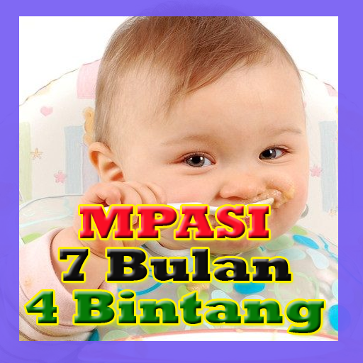 MPASI 7 Bulan 4 Bintang