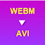 WEBM to AVI Converter