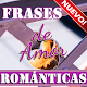 Frases Bonitas de Amor Cortas y Filosóficas Download on Windows