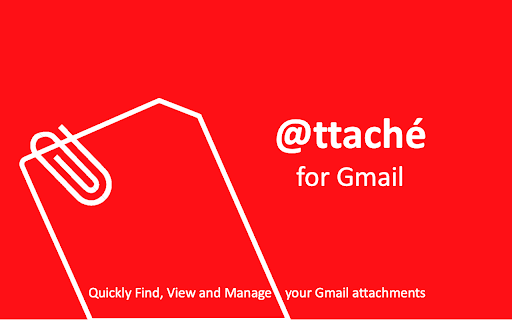 @ttaché: The Gmail Attachments Manager