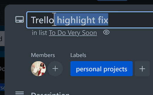 Highlight Fix for Trello