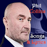 Phil Collins Songs  Lyrics