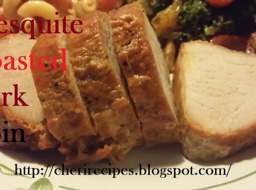 Try my Mesquite Roasted Pork Loin, tender and juicy with a nice Glaze Sauce