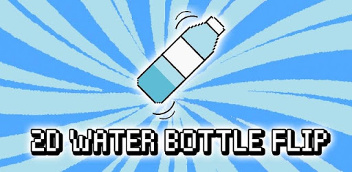 2D Water Bottle Flip 2k18