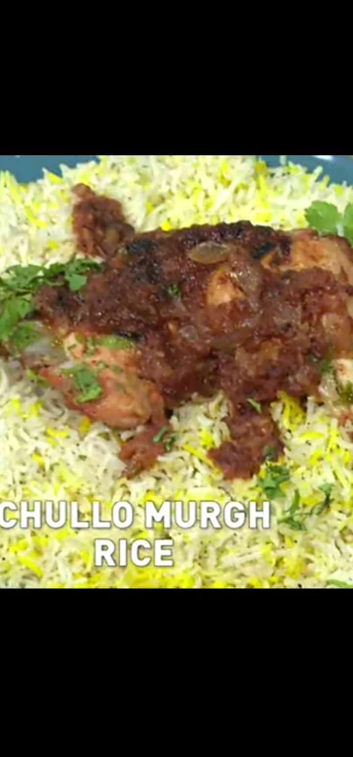 Chullo Murgh Rice Half
