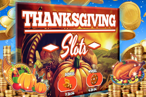 Thanks Giving Slots