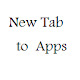 New Tab to Apps