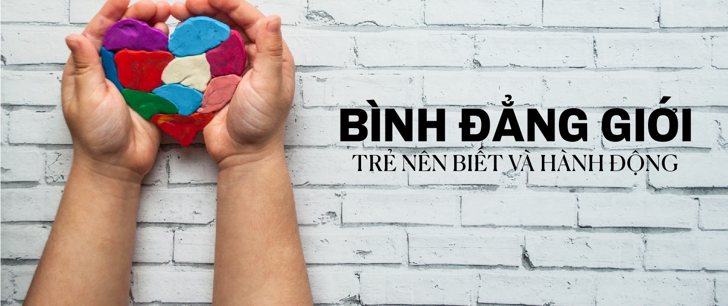 bình đẳng giới trẻ nên biết và hành động