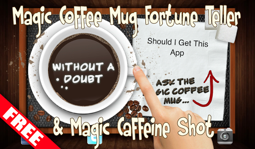 FREE Magic Coffee Tell Fortune