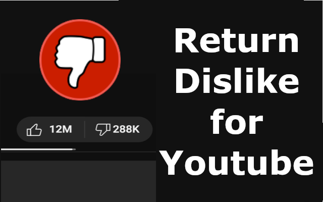 Return Dislike for Youtube™ Preview image 2