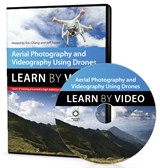 Online Aerial Photography and Videography Using Drones Learn by Video Course by Pearson 