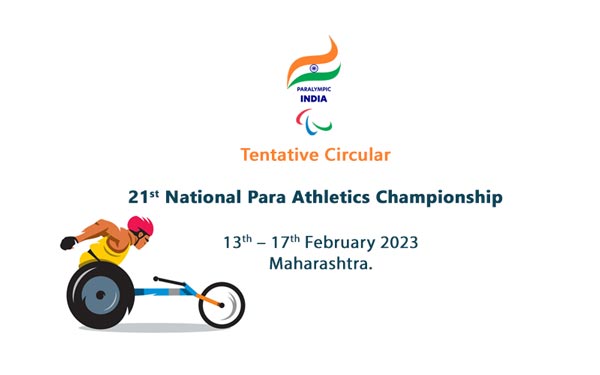 Tentative Circular - 21st National Para Athletics Championship