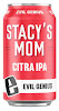 EVIL GENIUS STACYS MOM CITRA IPA