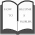 Become a Muslim1.3