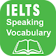 Download IELTS Speaking Vocabulary with audios For PC Windows and Mac 3.0