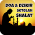 Doa & Dzikir Setelah Sholat3.6