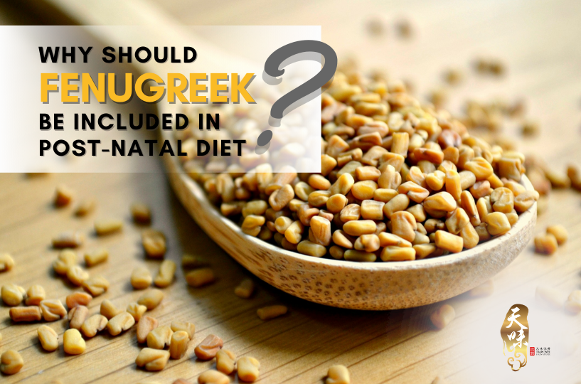 Fenugreek be included in post-natal diet