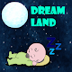 Download Dream Land For PC Windows and Mac 1.0