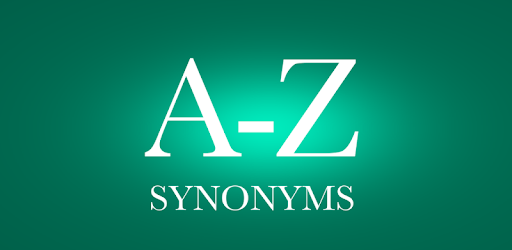 English Synonyms Dictionary OFFLINE - التطبيقات على Google Play