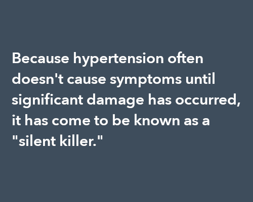 Why hypertension is a silent killer.