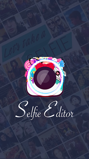 Photo Selfie Editor