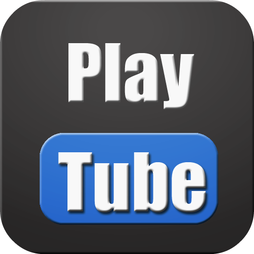 Play Tube