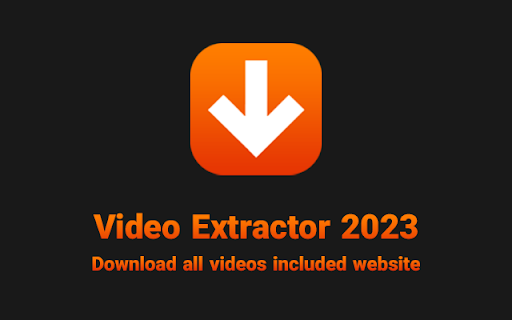 Video Extractor 2023