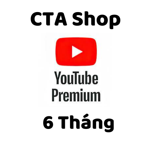 Youtube Premium 6 Tháng - Nâng Cấp Chính Chủ