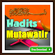 Download Hadits Mutawatir Terlengkap For PC Windows and Mac 1.0.1