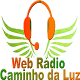 Download Radio Web Caminho da Luz For PC Windows and Mac 1.0