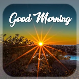 Free Download Good Morning Beautiful Picture APK for PC