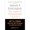 Sách - Sự Va Chạm Giữa Các Nền Văn Minh Và Sự Tái Lập Trật Tự Thế Giới (Bìa Cứng) 289K