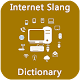 Download Internet Slang Dictionary For PC Windows and Mac 1.0