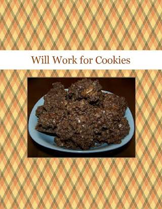 Will Work for Cookies