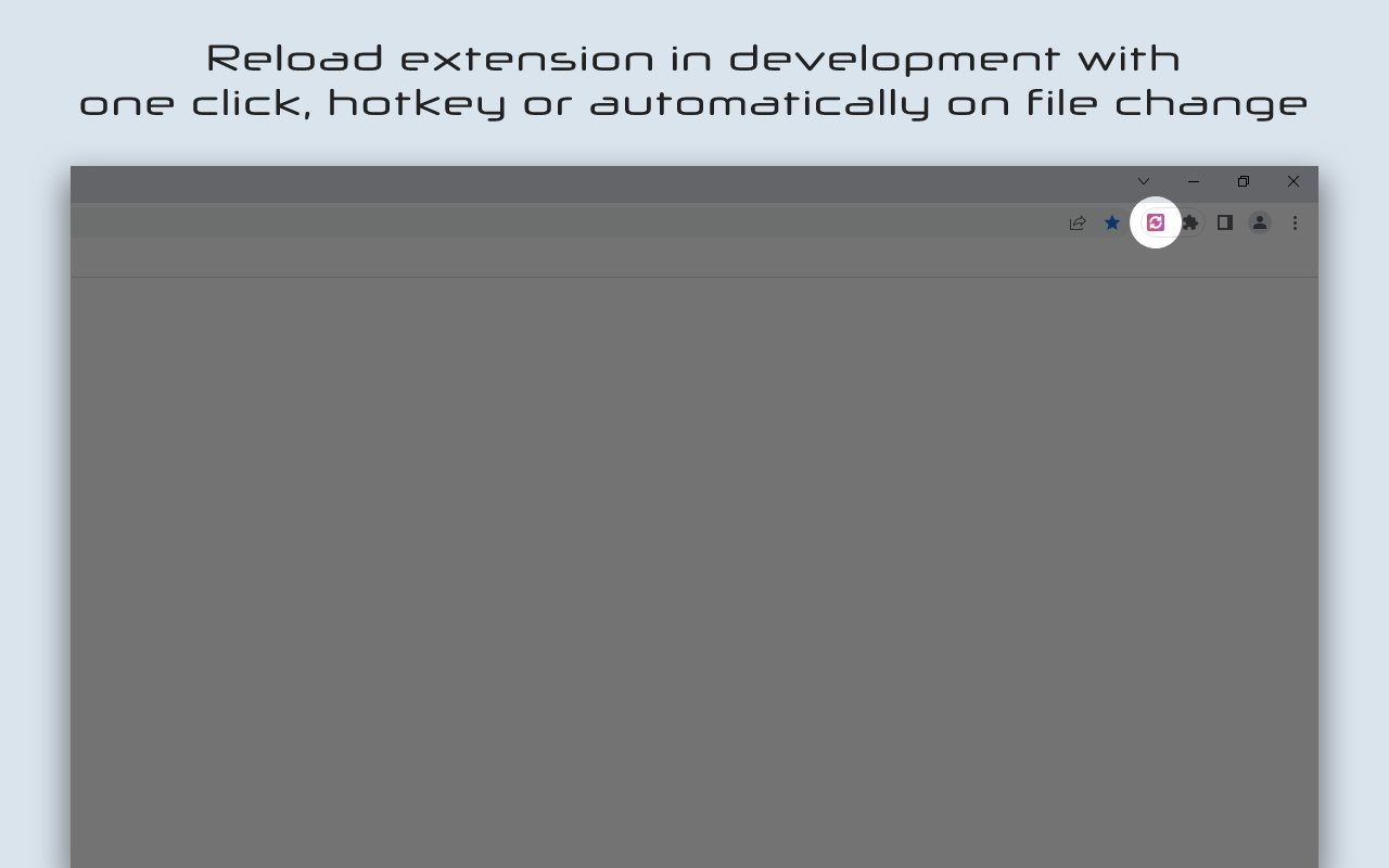 Advanced Extension Reloader Preview image 1