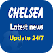 Latest Chelsea News 24h