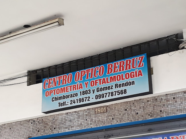 Opiniones de Centro Optico Berruz en Guayaquil - Oftalmólogo