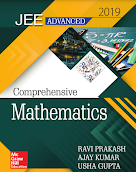 IIT JEE Advanced Comprehensive Mathematics by Ravi Prakash