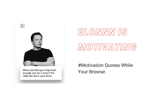 Motivation On Steroids - Elon Musk Edition