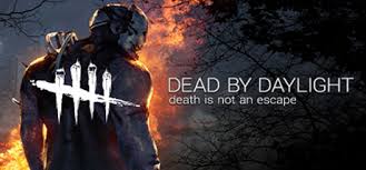 Dead by daylight